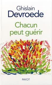 Chacun peut guérir